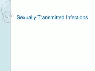 Sexually Transmitted Infections