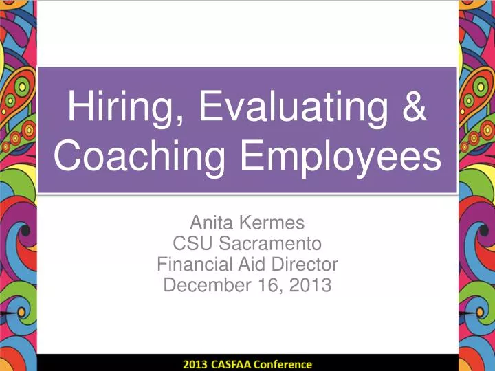 hiring evaluating coaching employees