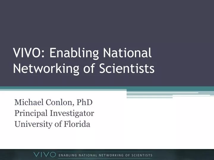 vivo enabling national networking of scientists