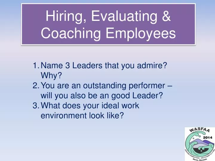 hiring evaluating coaching employees