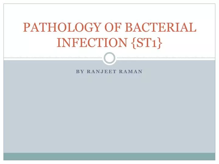 pathology of bacterial infection st1
