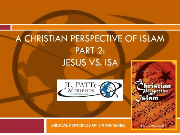 a christian perspective of islam part 2 jesus vs isa