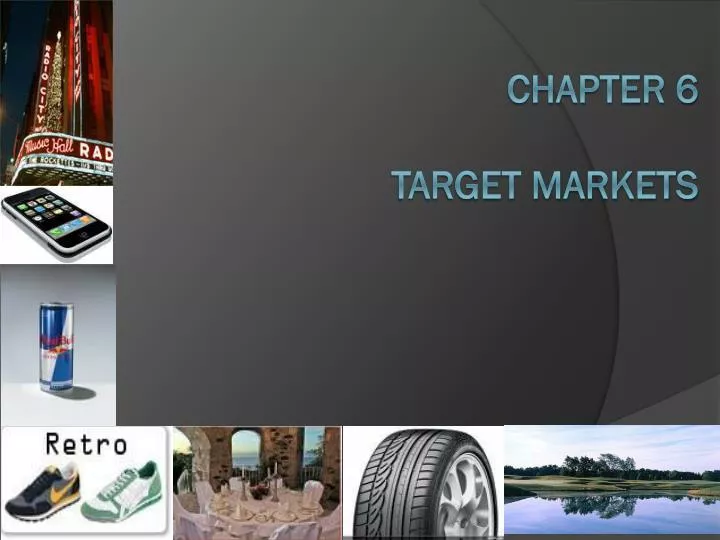 chapter 6 target markets