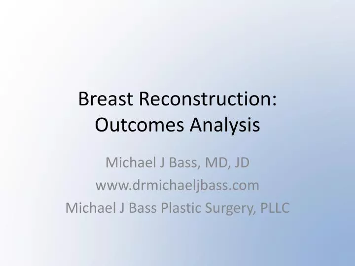 breast reconstruction outcomes analysis