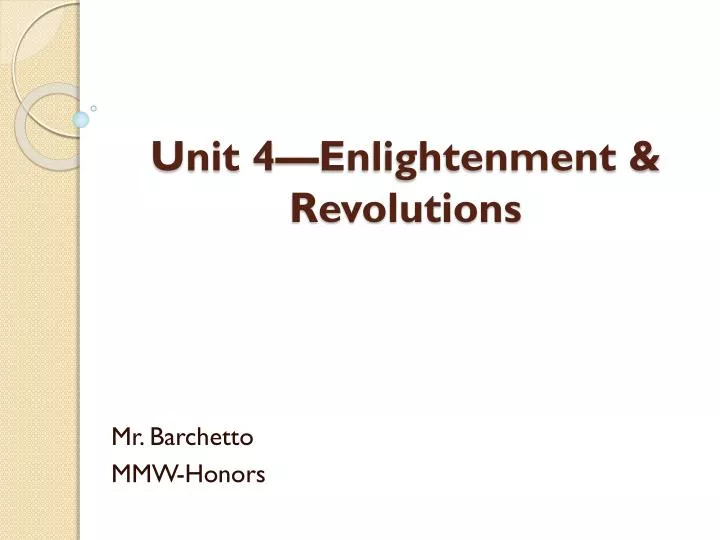 unit 4 enlightenment revolutions