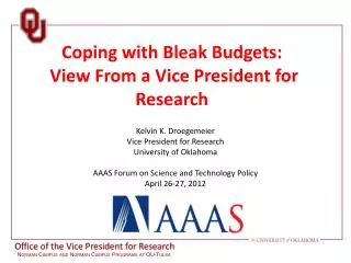 Coping with Bleak Budgets: View From a Vice President for Research