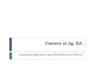 Careers in Ag. Ed.