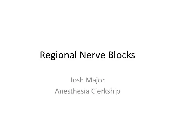 regional nerve blocks