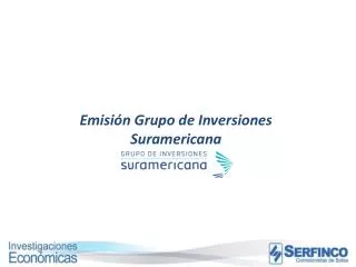 Emisión Grupo de Inversiones Suramericana