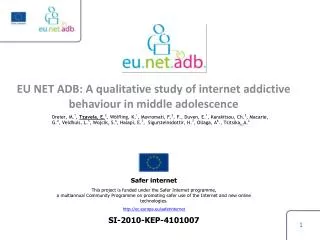EU NET ADB : A qualitative study of internet addictive behaviour in middle adolescence