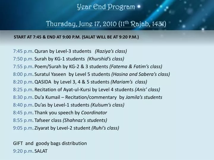 year end program thursday june 17 2010 11 th rajab 1431