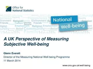 A UK Perspective of Measuring Subjective Well-being