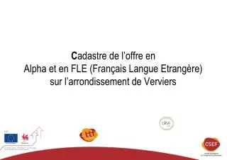 c adastre de l offre en alpha et en fle fran ais langue etrang re sur l arrondissement de verviers