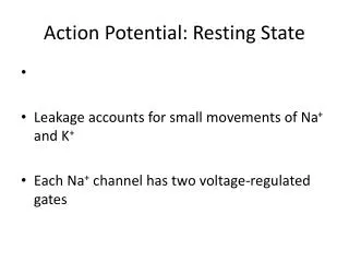 Action Potential: Resting State