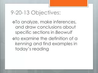 9-20-13 Objectives: