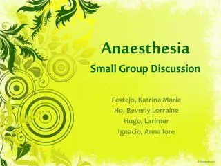 Anaesthesia Small Group Discussion