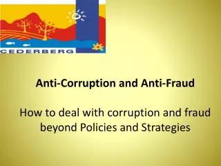 Anti-Corruption and Anti-Fraud