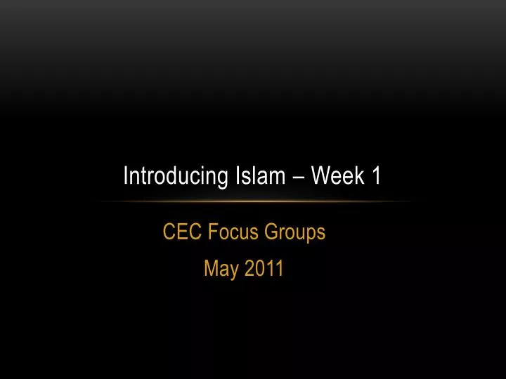 introducing islam week 1