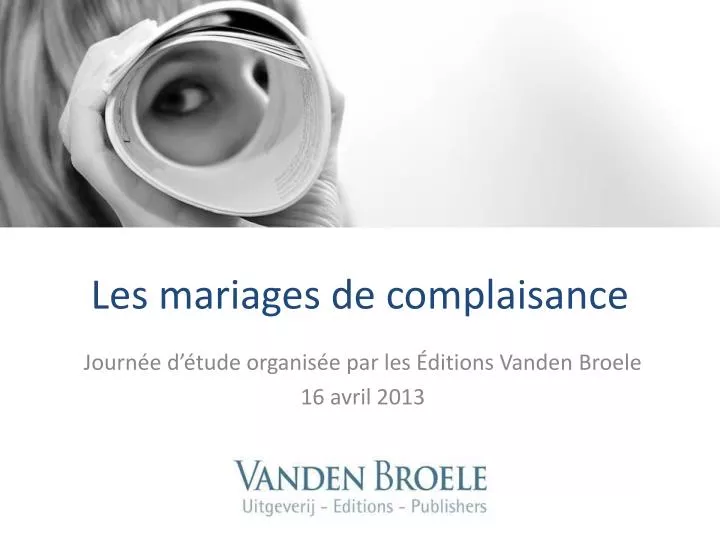 les mariages de complaisance