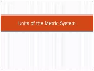units of the metric system