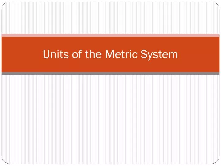 units of the metric system