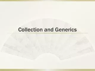 collection and generics