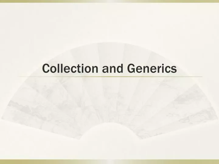 collection and generics