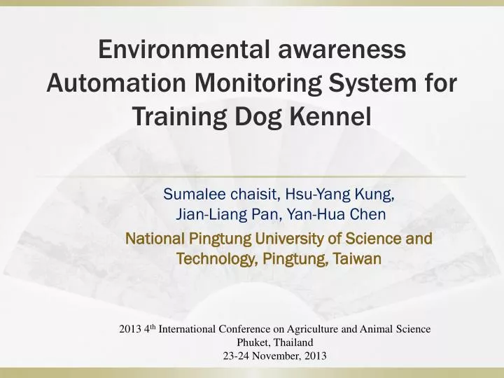 environmental awareness automation monitoring system for training dog kennel