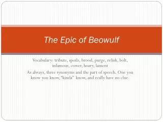 The Epic of Beowulf