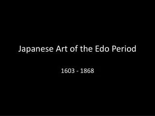 Japanese Art of the Edo Period