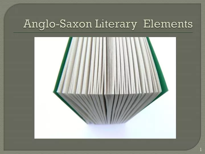 anglo saxon literary elements