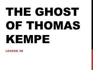 the ghost of thomas kempe