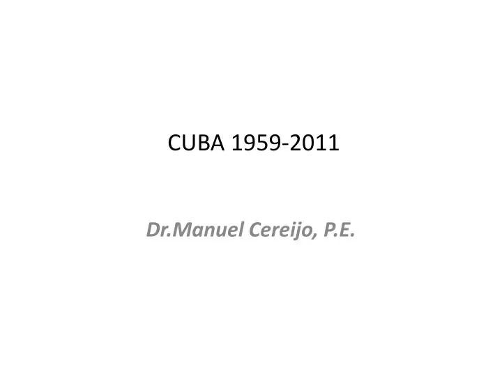 cuba 1959 2011