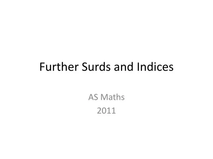 further surds and indices