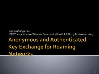 Anonymous and Authenticated Key Exchange for Roaming Networks