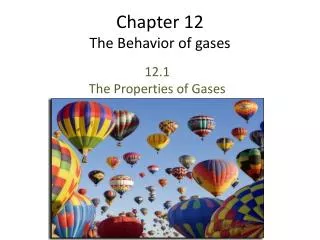 Chapter 12 The Behavior of gases