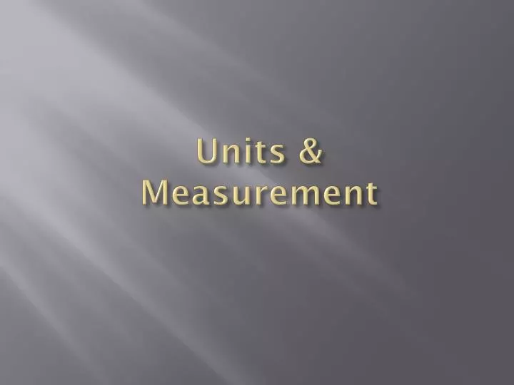 units measurement