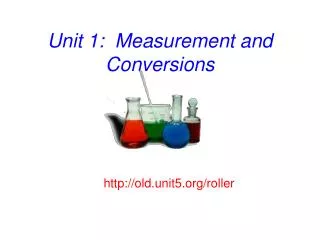 Unit 1: Measurement and Conversions