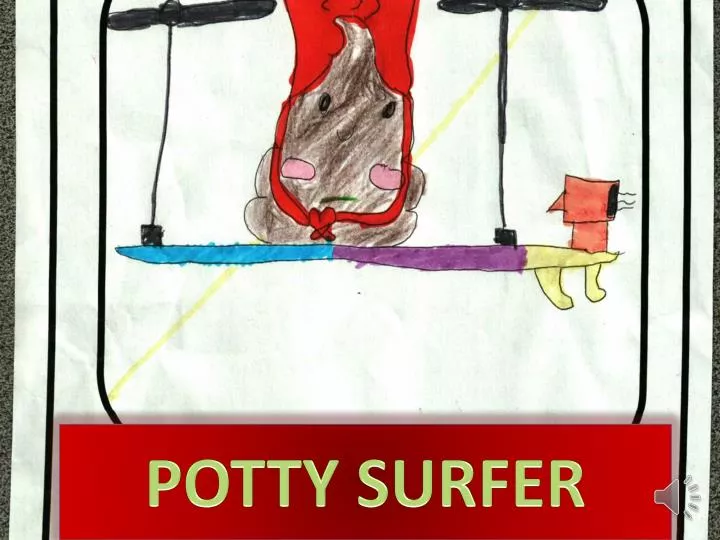 potty surfer