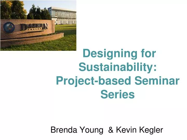 designing for sustainability project based seminar series