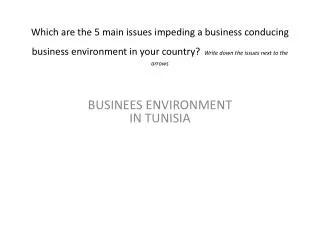 BUSINEES ENVIRONMENT IN TUNISIA