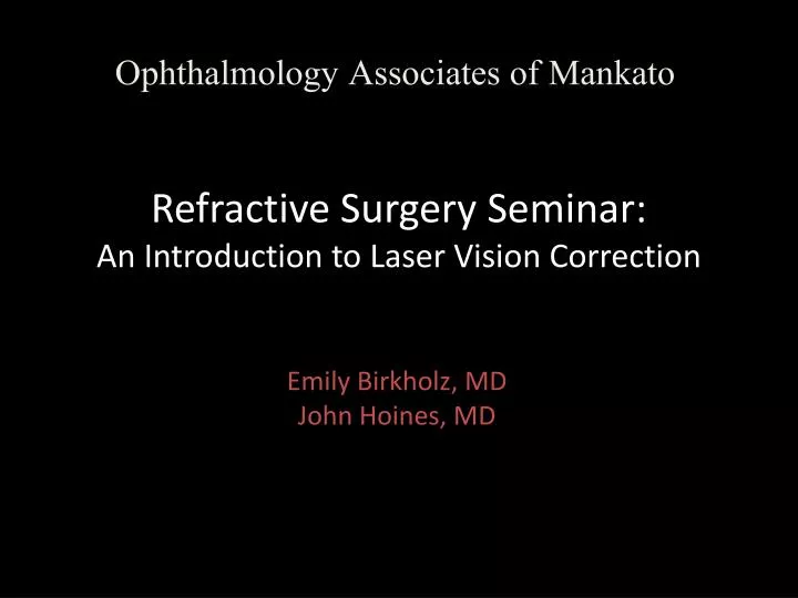 refractive surgery seminar an introduction to laser vision correction