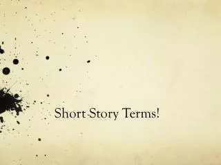 Short Story Terms!