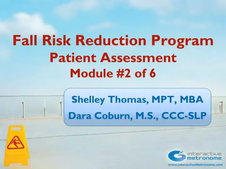 fall risk reduction program patient assessment module 2 of 6