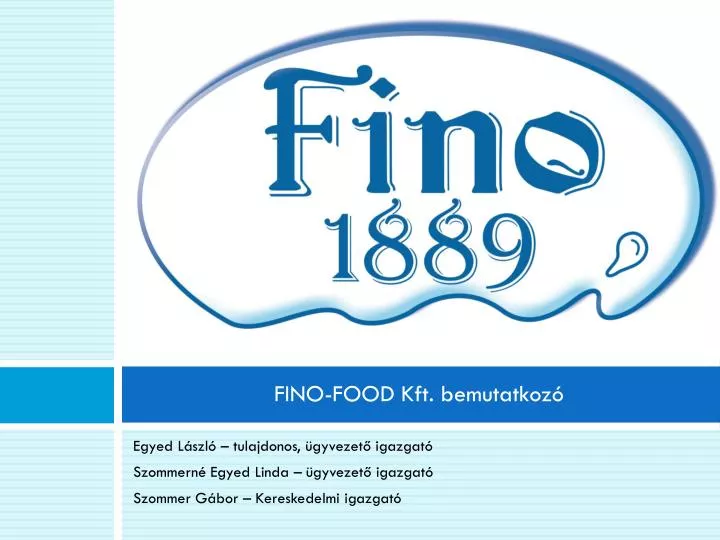 fino food kft bemutatkoz