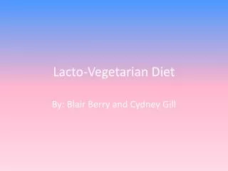 Lacto-Vegetarian Diet