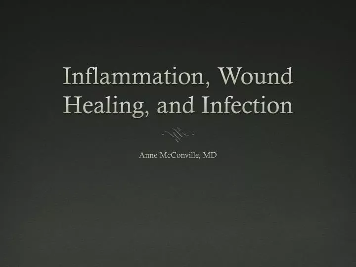 inflammation wound healing and infection
