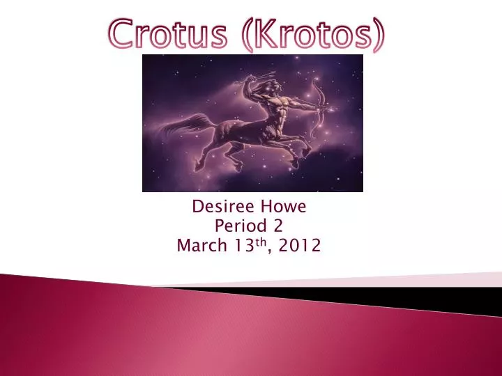 desiree howe period 2 march 13 th 2012