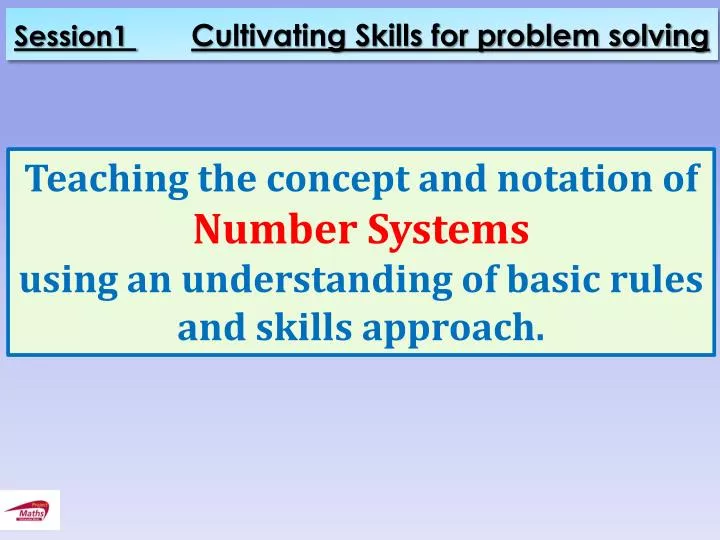session1 cultivating skills for problem solving