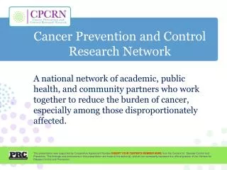 Cancer Prevention and Control Research Network